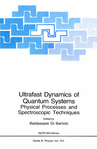 Ultrafast dynamics of quantum systems: Physical processes and spectroscopic techniques