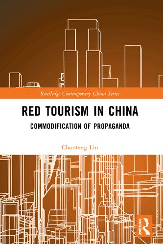 Red Tourism in China: Commodification of Propaganda