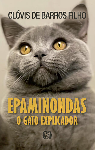 Epaminondas: O gato explicador