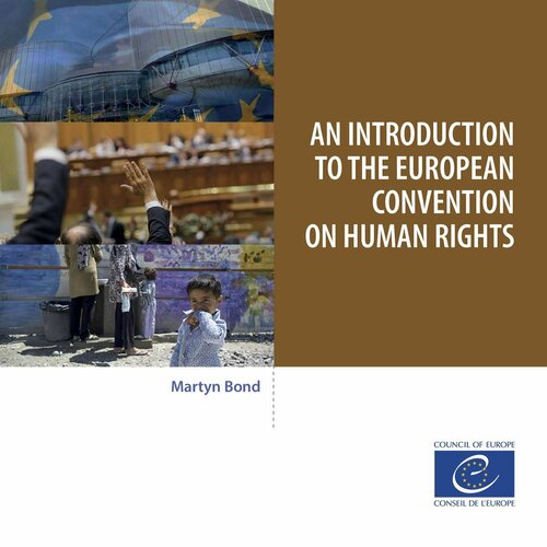 An introduction to the European Convention on Human Rights