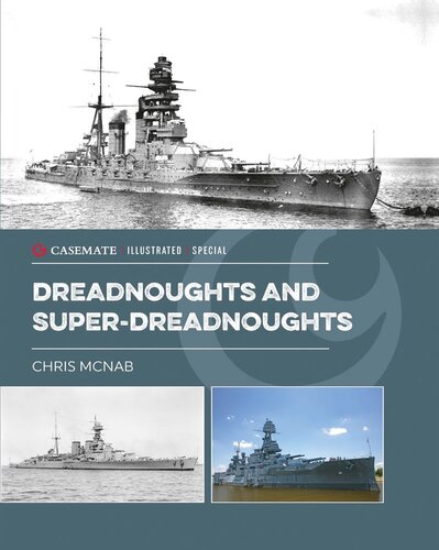 Dreadnoughts and Super-Dreadnoughts