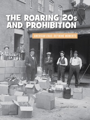 The Roaring 20s and Prohibition