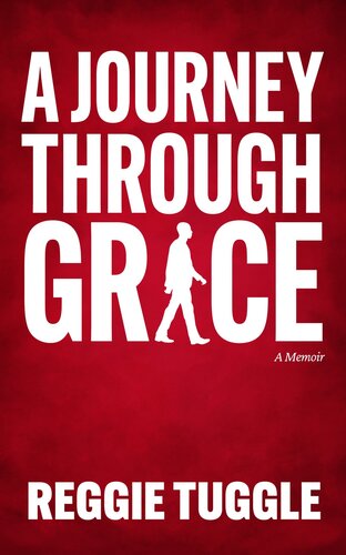 A Journey Through Grace