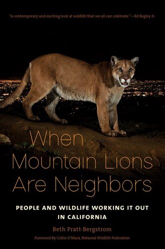 When Mountain Lions Are Neighbors: People and Wildlife Working It Out in California