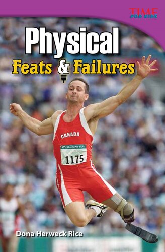 Physical: Feats & Failures