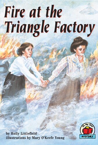 Fire at the Triangle Factory (On My Own History)