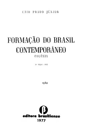 Formação do Brasil Contemporâneo: Colônia