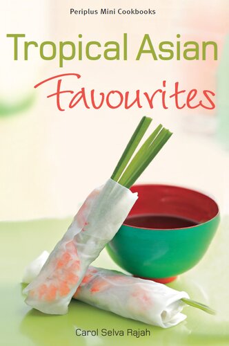 Tropical Asian Favourites