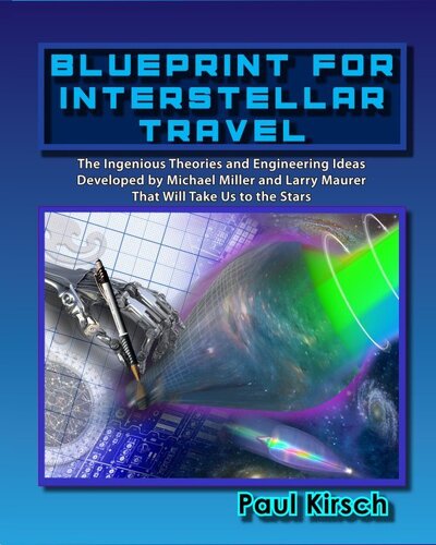 Blueprint for Interstellar Travel