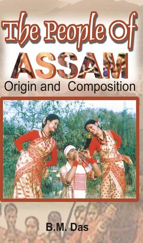 The People of Assam: Origin and Composition