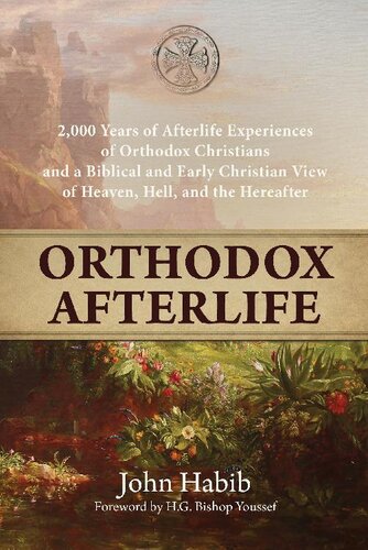 Orthodox Afterlife: 2,000 Years of Afterlife Experiences