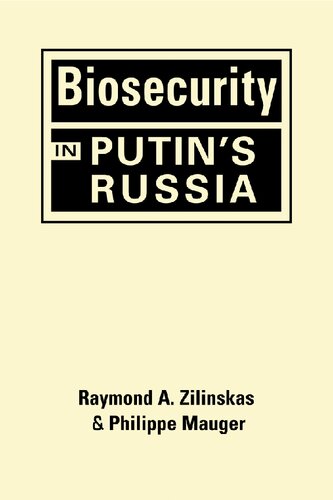 Biosecurity in Putin’s Russia