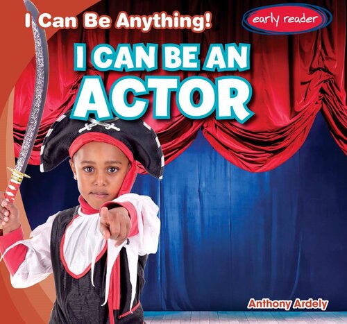 I Can Be an Actor