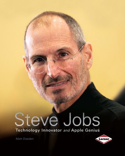 Steve Jobs: Technology Innovator and Apple Genius