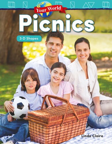 Your World: Picnics: 3-D Shapes