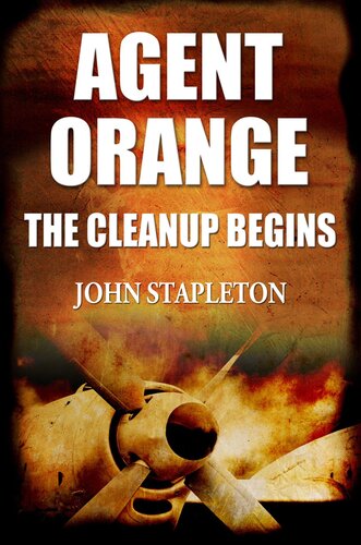 Agent Orange: The Cleanup Begins