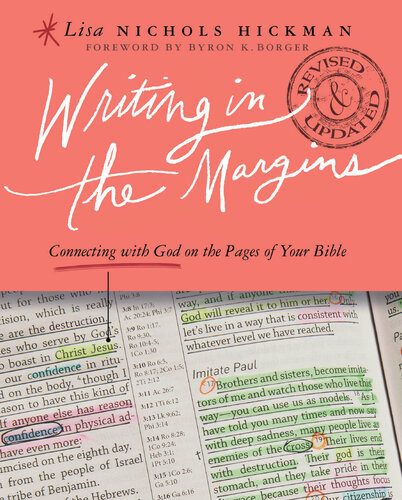 Writing in the Margins: Connecting with God on the Pages of Your Bible