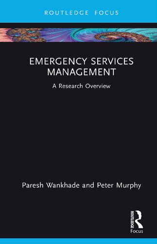 Emergency Services Management A Research Overview