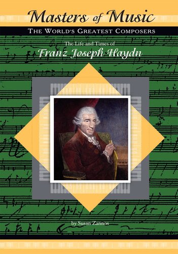 The Life and Times of Franz Joseph Haydn