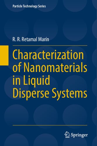 Characterization of Nanomaterials in Liquid Disperse Systems