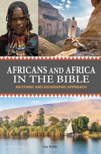 Africans and Africa in the Bible: An Ethnic and Geographic Approach