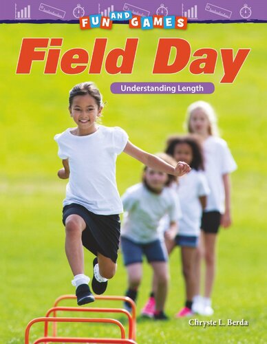 Fun and Games: Field Day: Understanding Length