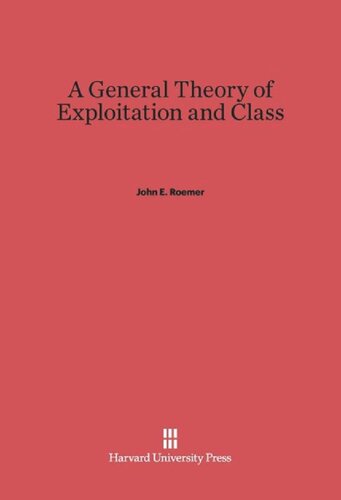 A General Theory of Exploitation and Class