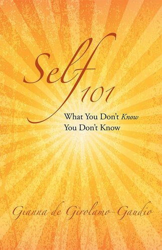 Self 101: What You Don't Know You Don't Know