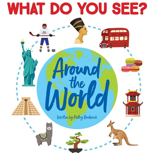 What Do You See? Around the World