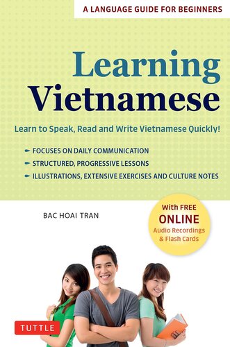 Learning Vietnamese: Learn to Speak, Read and Write Vietnamese Quickly!