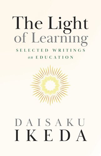 The Light of Learning: Selected Writings on Education