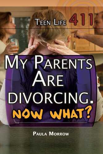 My Parents Are Divorcing. Now What?