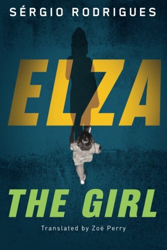 Elza: The Girl