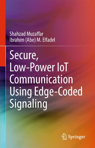 Secure, Low-Power IoT Communication Using Edge-Coded Signaling
