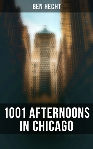 1001 Afternoons in Chicago