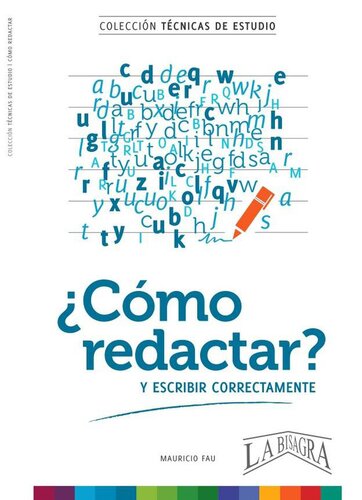 ¿Cómo Redactar? Y Escribir Correctamente