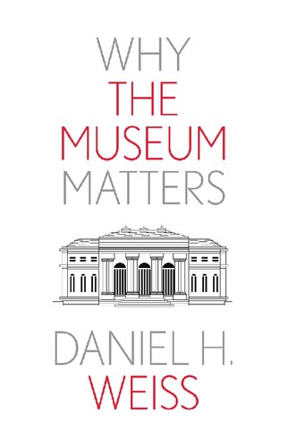 Why the Museum Matters