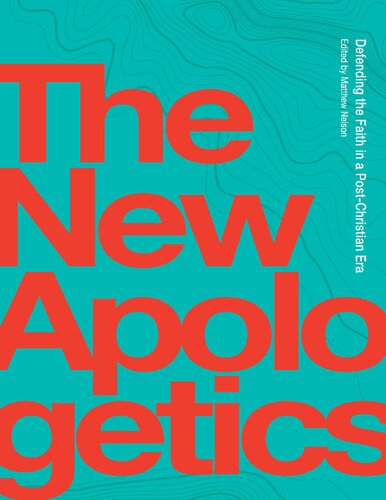 The New Apologetics