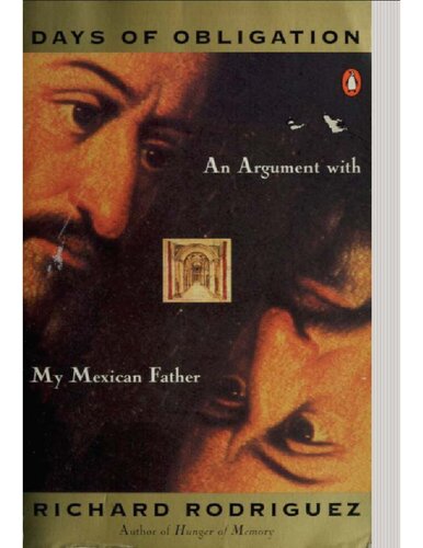 Days of Obligation: An Argument with My Mexican Father