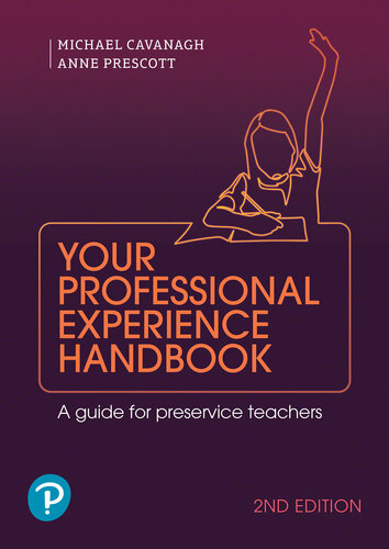 Your Professional Experience Handbook: A Guide for preservice teachers