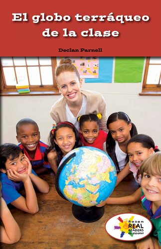 El globo terráqueo de la clase (The Globe in Our Classroom)