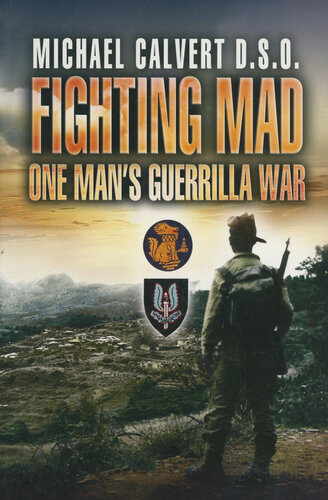 Fighting Mad: One Man's Guerrilla War