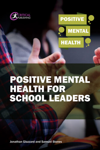 Positive Mental Health for School Leaders