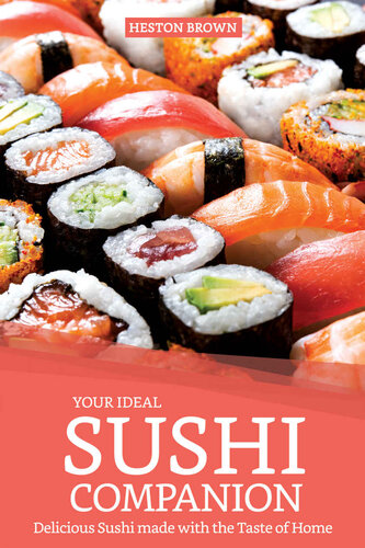 Your Ideal Sushi Companion: Delicious Sushi made with the Taste of Home