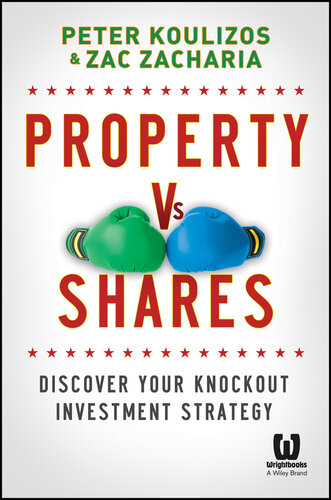 Property Vs Shares: Discover Your Knockout Investment Strategy