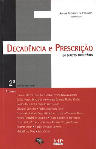 Decadência e Prescrição em Direito Tributário