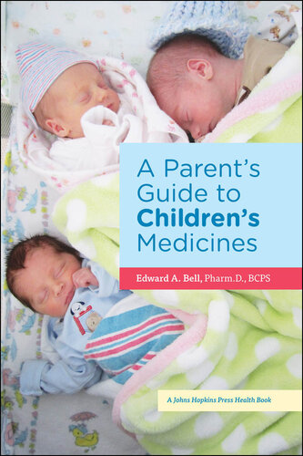 A Parent's Guide to Children's Medicines