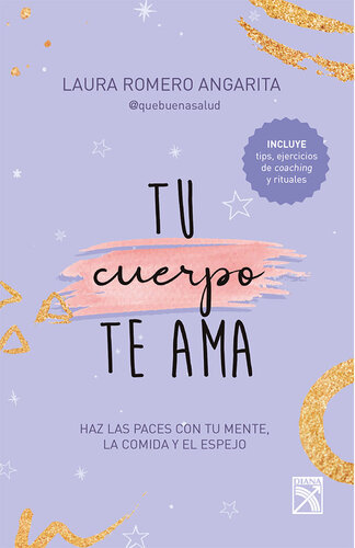 Tu cuerpo te ama