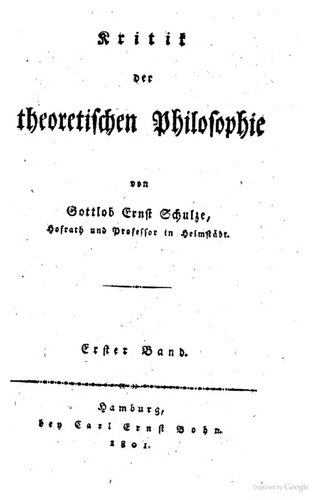 Kritik der theoretischen Philosophie. Erster Band. Zweiter Band