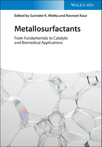 Metallosurfactants: From Fundamentals to Catalytic and Biomedical Applications